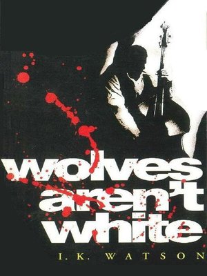 cover image of Wolves Arent White